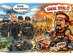 “DUTA TOLAK” TAK BERDAYA, ANCAMAN DI BANDARA HANYA JADI OMDO