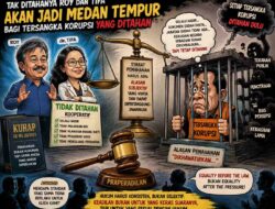 Kasus Roy & Tifa Akan Jadi Medan Tempur Baru Tersangka Korupsi Yang Ditahan