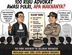 100 Ribu Advokat Awasi Polri, Apa Maknanya?