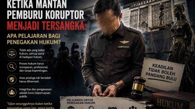 Ketika Mantan Pemburu Koruptor Menjadi Tersangka: Apa Pelajaran bagi Penegakan Hukum?
