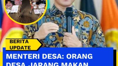 Benarkah Menteri Desa Nyatakan Orang Desa Jarang Makan Telur dan Daging?