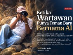 Ketika Wartawan Punya Teman Baru Bernama AI