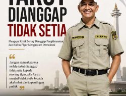 Takut Dianggap Tak Setia