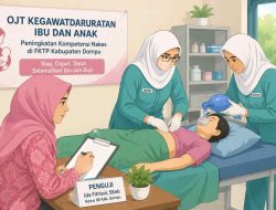 Dinkes Dompu Perkuat Kompetensi Nakes Hadapi Kegawatdaruratan Ibu dan Anak